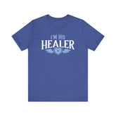 Unisex I'm His Healer T Shirt Heather True Royal S