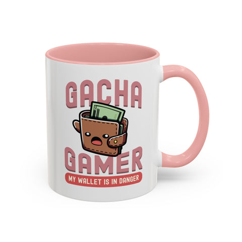 11oz My Wallet is in Danger Gacha Gamer Coffee Mug