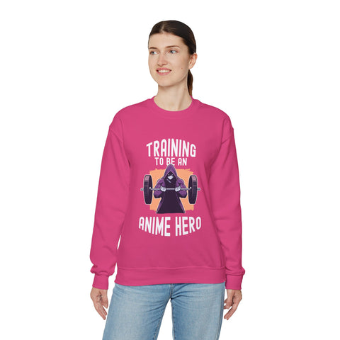 Unisex Training to be an Anime Hero Sweatshirt   