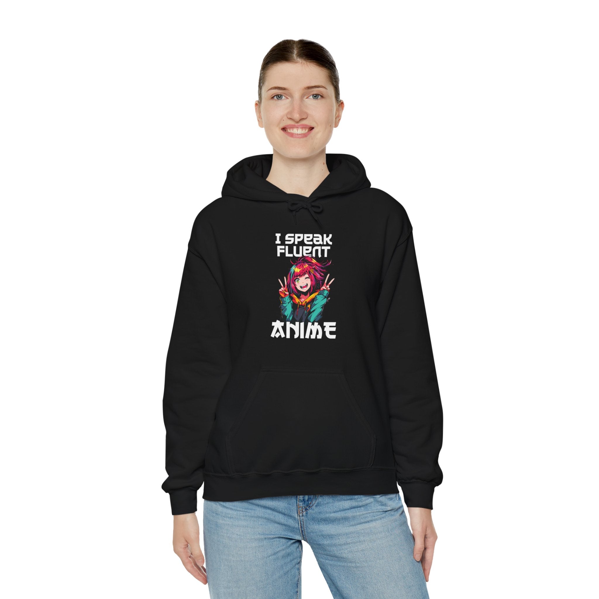 Unisex I Speak Fluent Anime Girl Hoodie   