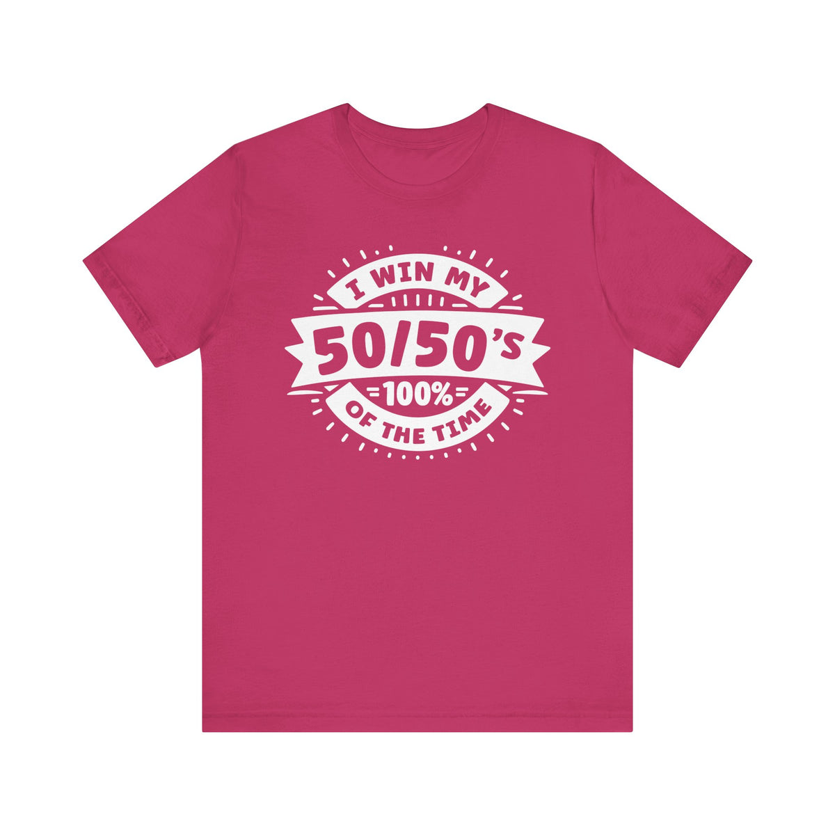 Unisex Gacha 50 50 Winner T Shirt Berry S 