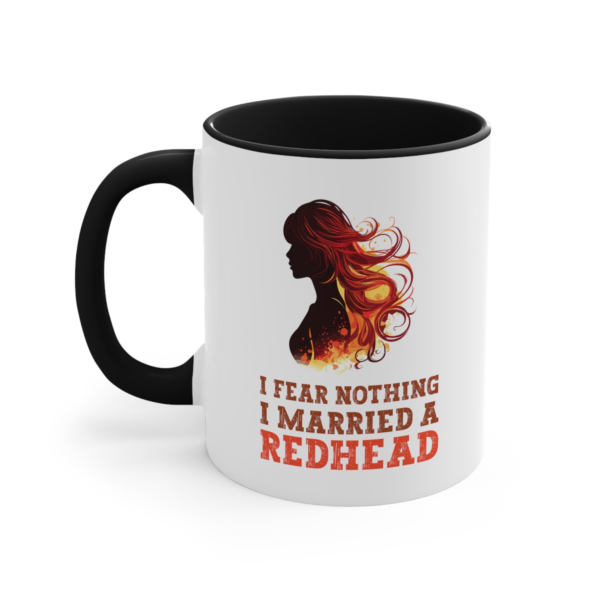 11oz I Fear Nothing I Married a Redhead Coffee Mug 11oz Black 