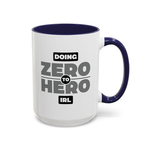 Zero To Hero Coffee Mug