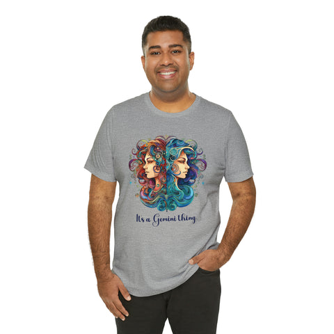 Unisex Its a Gemini Thing T Shirt   