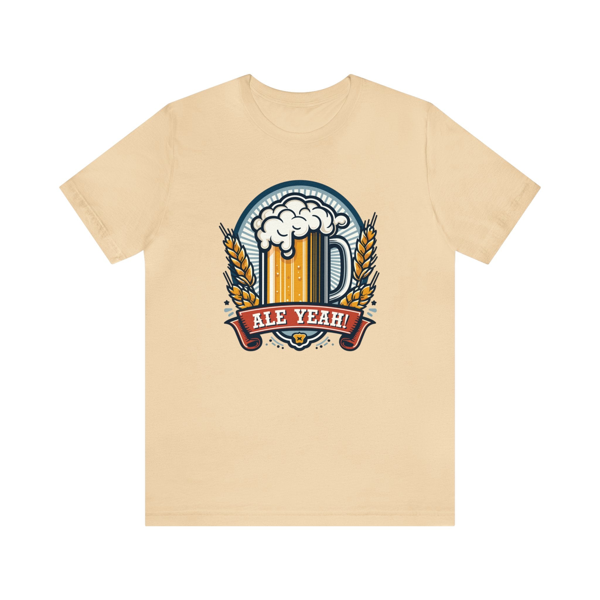 Unisex Ale Yeah T Shirt Soft Cream S 