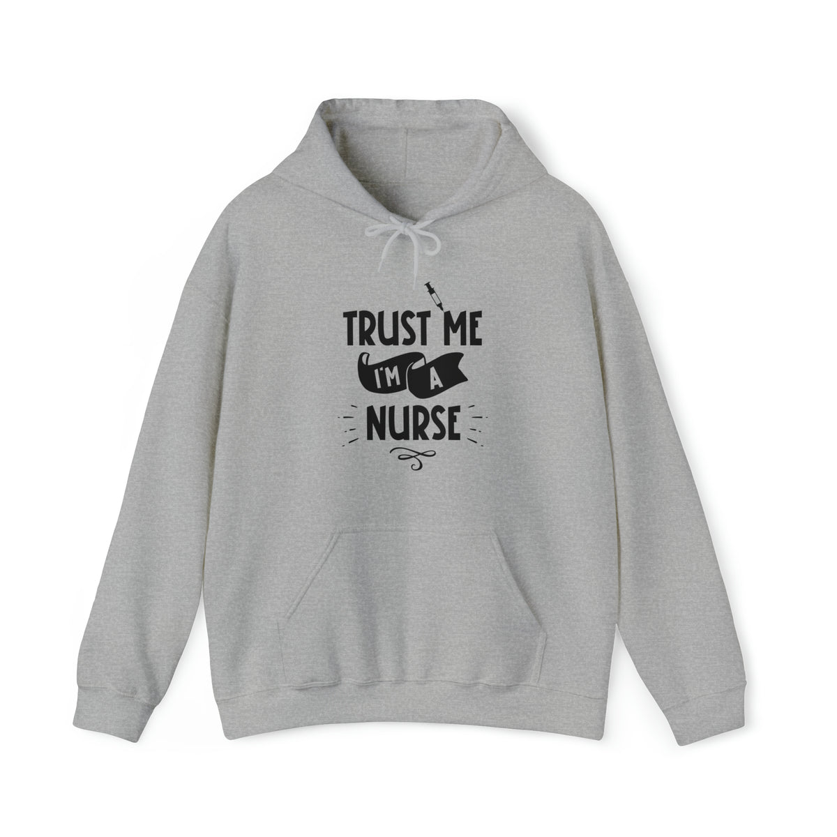 Unisex Trust Me I'm a Nurse Hoodie Sport Grey S 