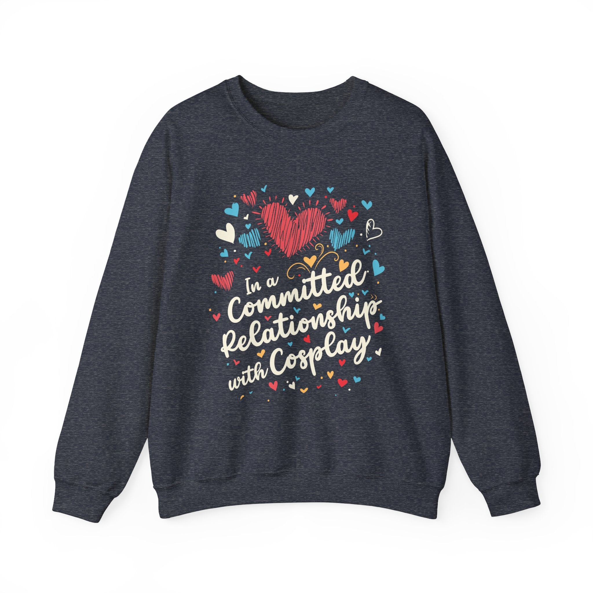 Unisex In a Committed Relationship with Cosplay Sweatshirt S Heather Sport Dark Navy 