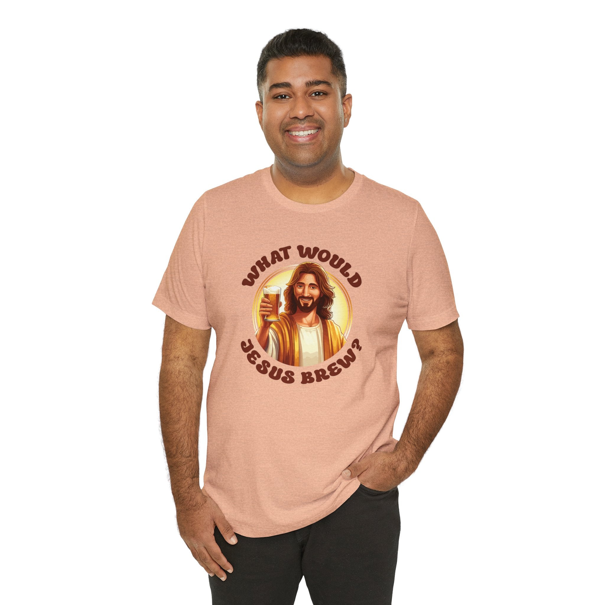 Unisex What Would Jesus Brew Beer T Shirt   