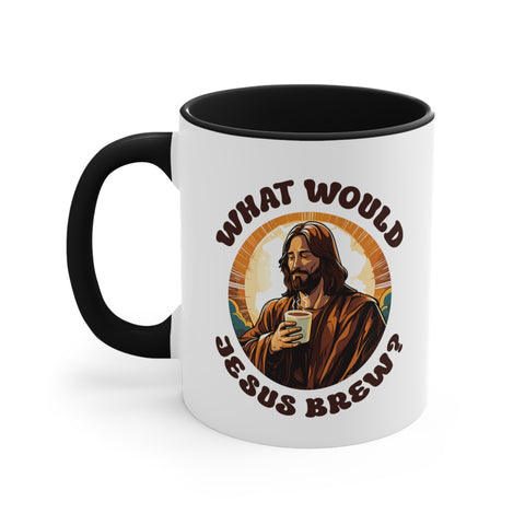 11oz What Would Jesus Brew Coffee Mug 11oz Black 