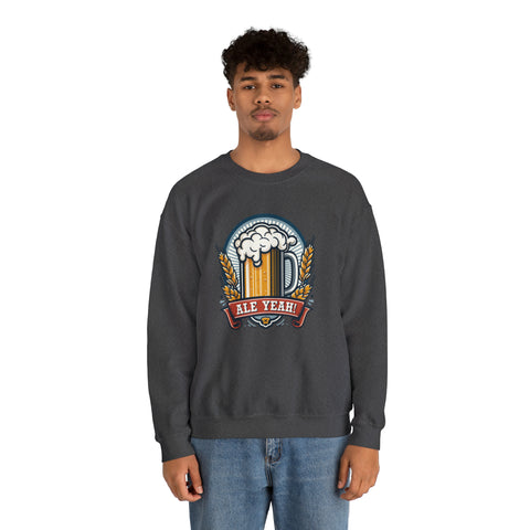 Unisex Ale Yeah Sweatshirt   