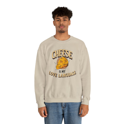 Unisex Cheese is My Love Language Sweatshirt   