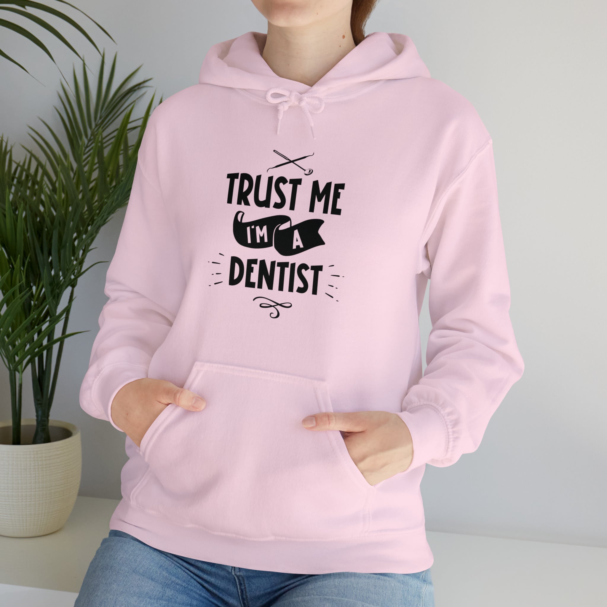 Unisex Trust Me I'm a Dentist Hoodie   