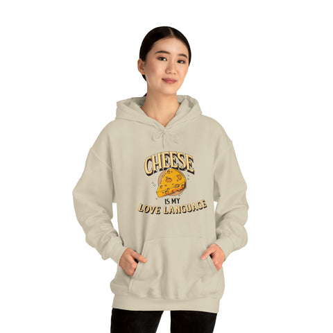 Unisex Cheese is My Love Language Hoodie   