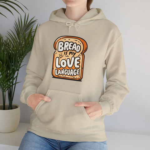 Unisex Bread is My Love Language Hoodie   