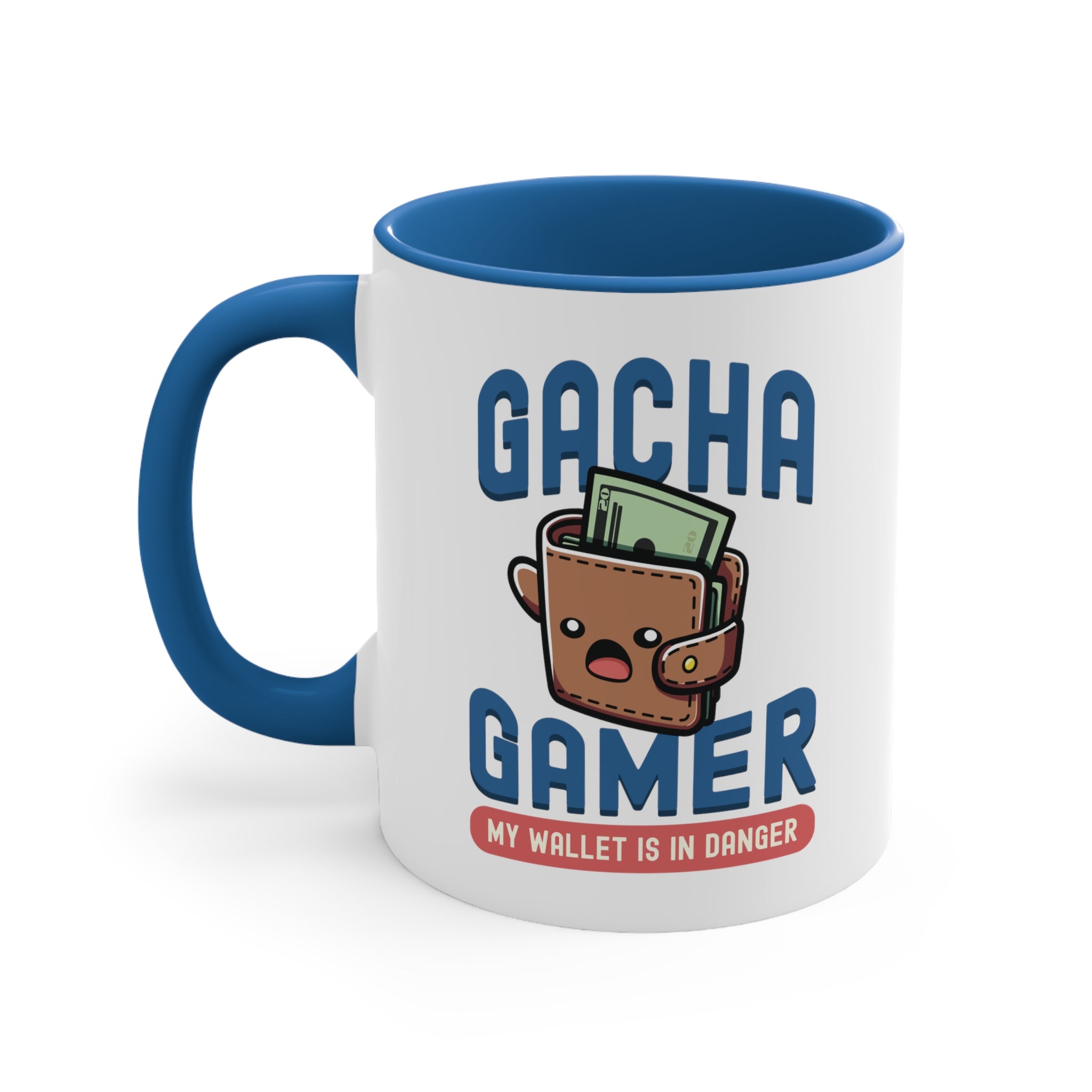 11oz Gacha Gamer My Wallet is in Danger Coffee Mug   