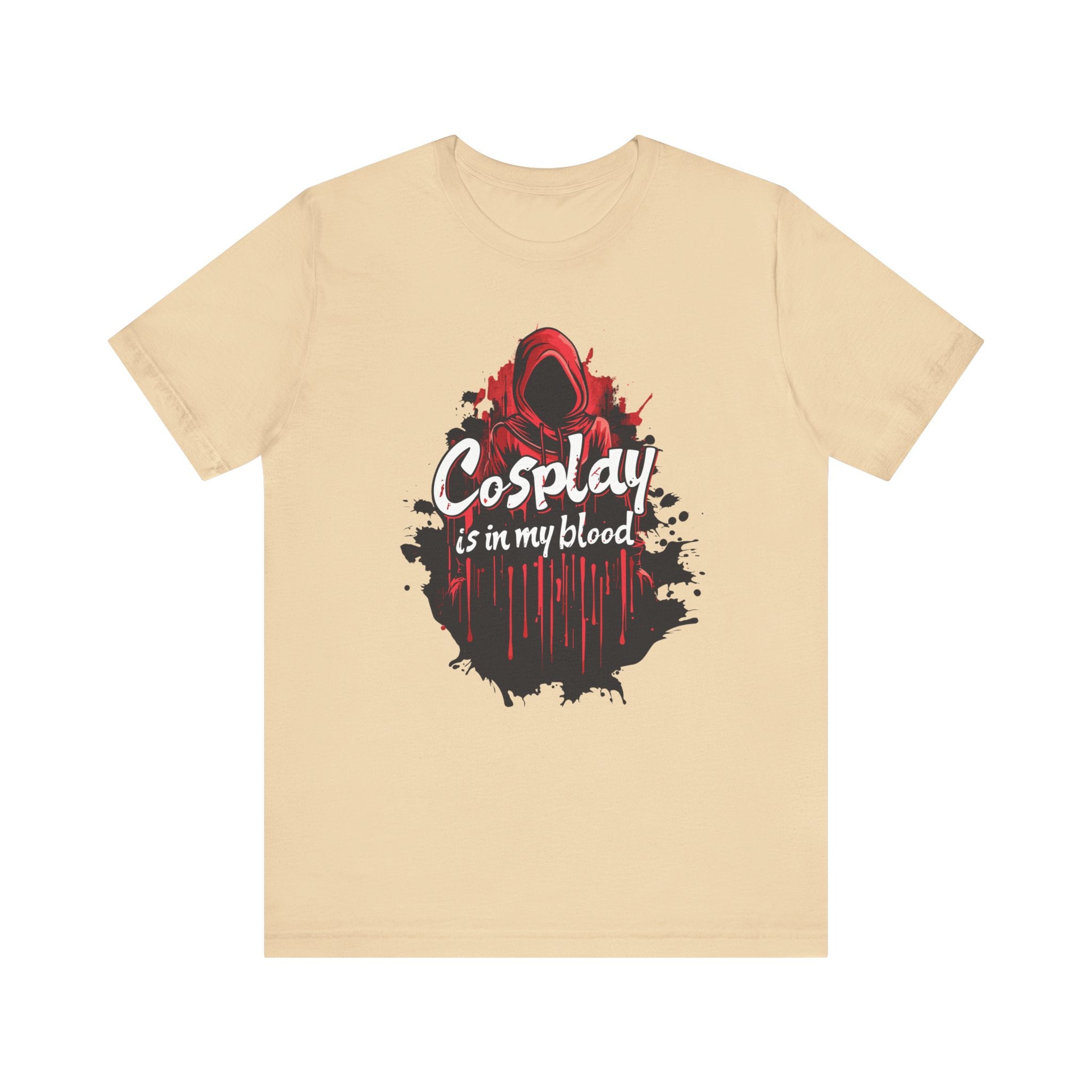 Unisex Cosplay is in my Blood T Shirt Soft Cream S 