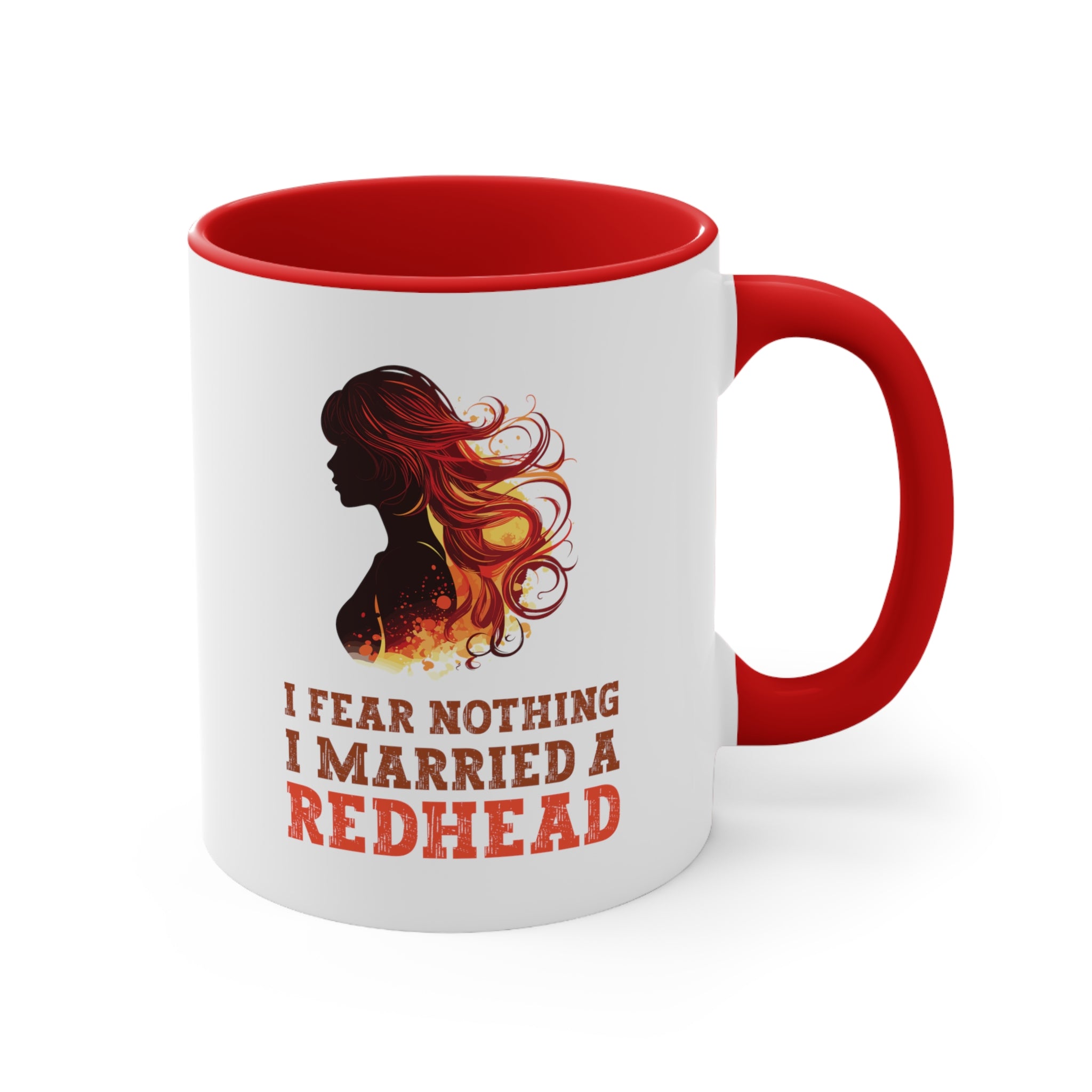 11oz I Fear Nothing I Married a Redhead Coffee Mug   