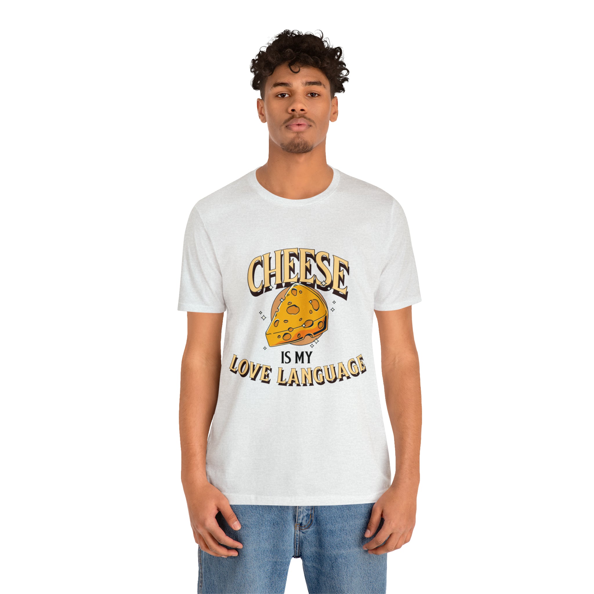 Unisex Cheese is My Love Language T Shirt   