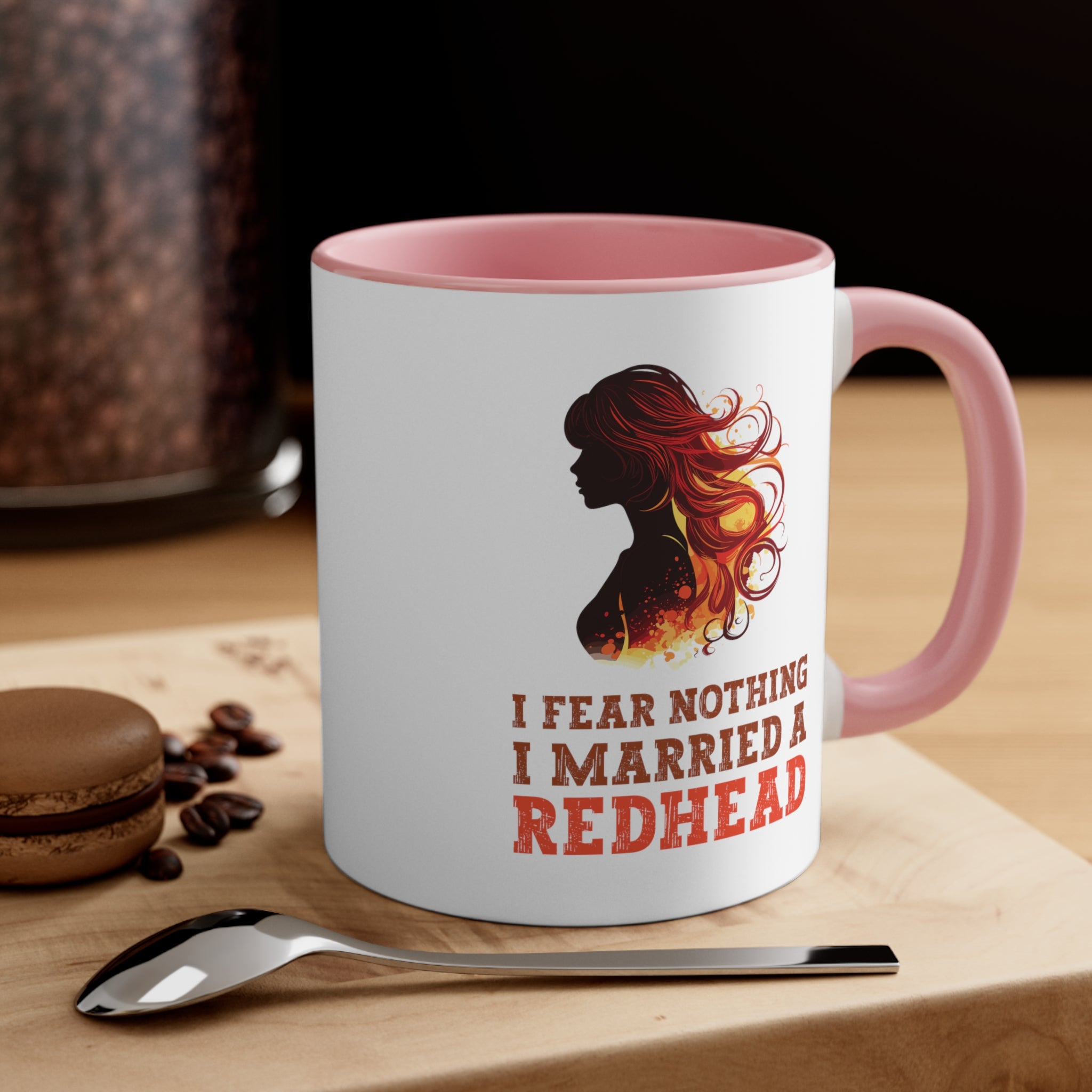 11oz I Fear Nothing I Married a Redhead Coffee Mug   