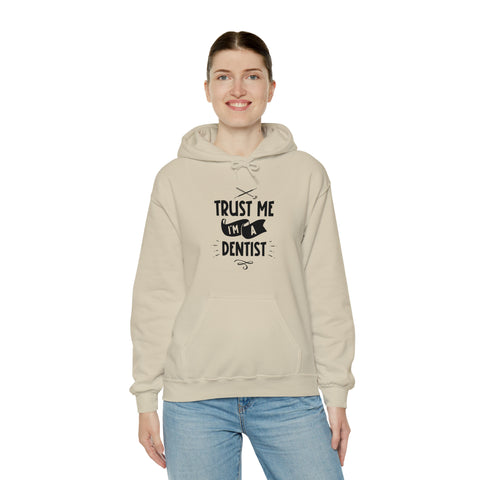 Unisex Trust Me I'm a Dentist Hoodie   