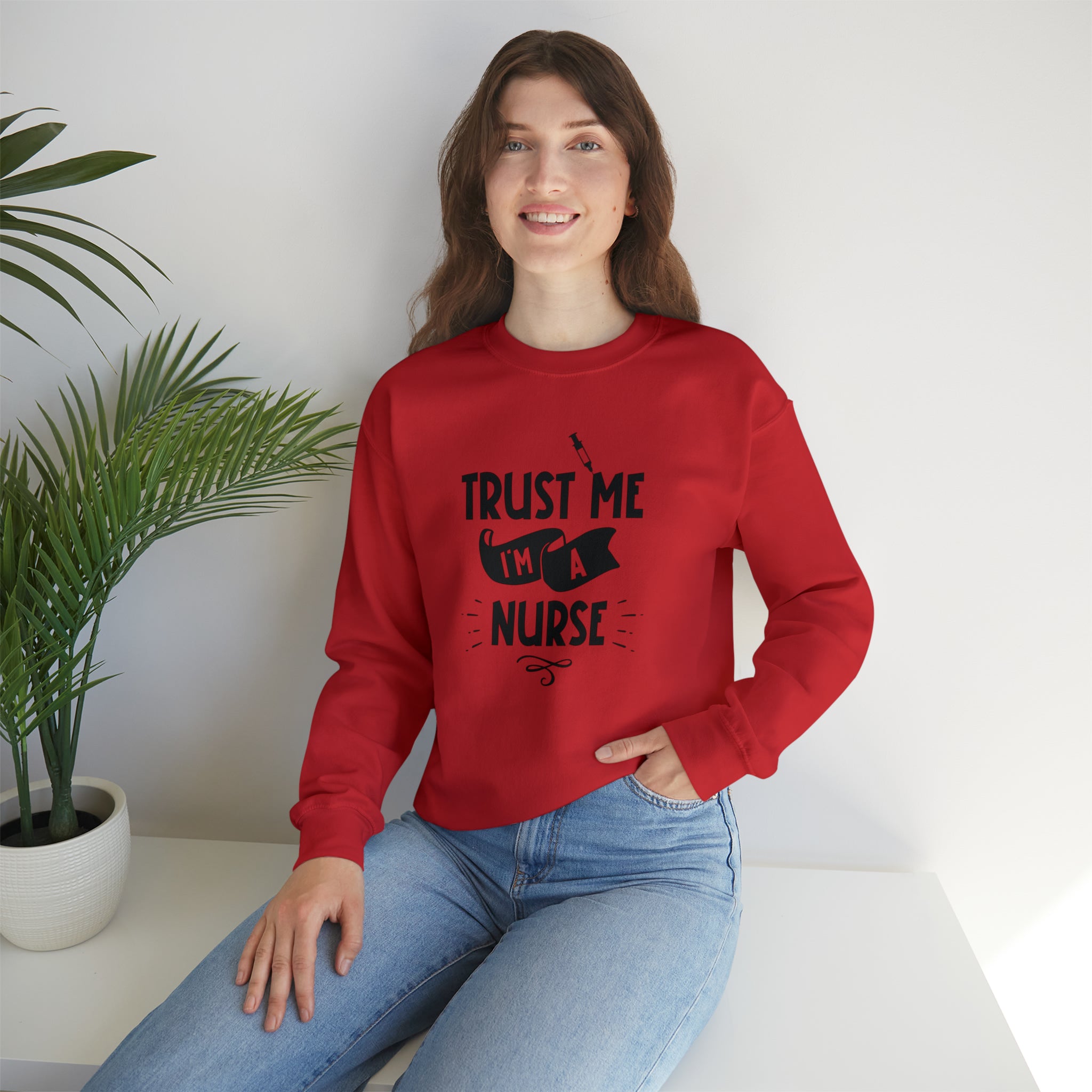 Unisex Trust Me I'm a Nurse Sweatshirt   