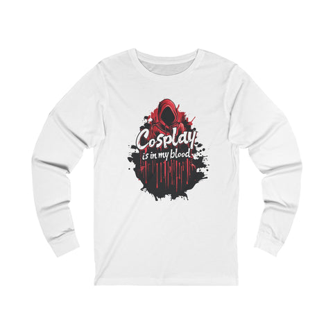 Unisex Cosplay is in my Blood Long Sleeve T Shirt S White 