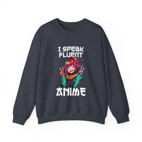 Unisex I Speak Fluent Anime Girl Sweatshirt S Heather Sport Dark Navy 