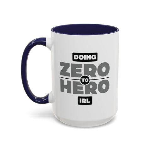 Zero To Hero Coffee Mug