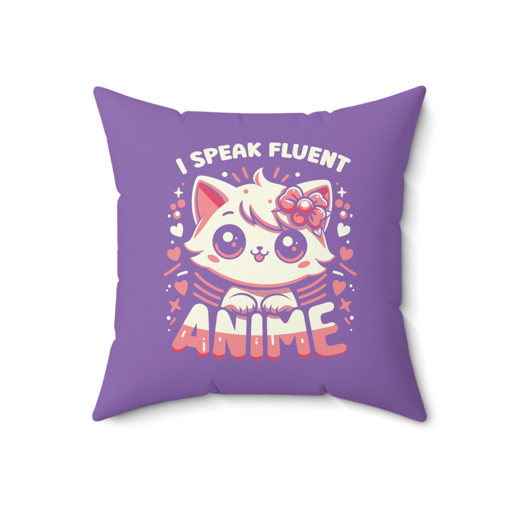 I Speak Fluent Anime Cute Cat Pillow 18" × 18"  