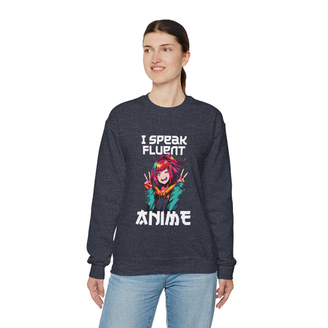 Unisex I Speak Fluent Anime Girl Sweatshirt   