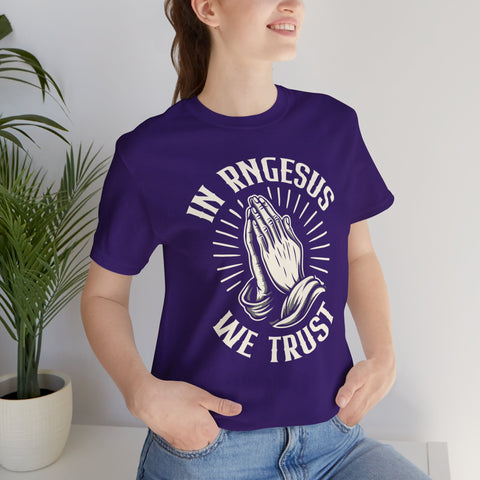 Unisex In RNGesus We Trust T Shirt   