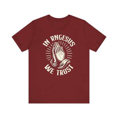 Unisex In RNGesus We Trust T Shirt Cardinal S 