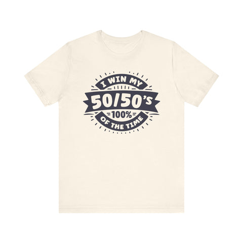 Unisex Gacha 50 50 Winner T Shirt Natural S 