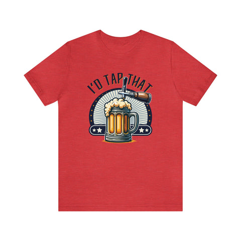 Unisex I'd Tap That T Shirt Heather Red S 