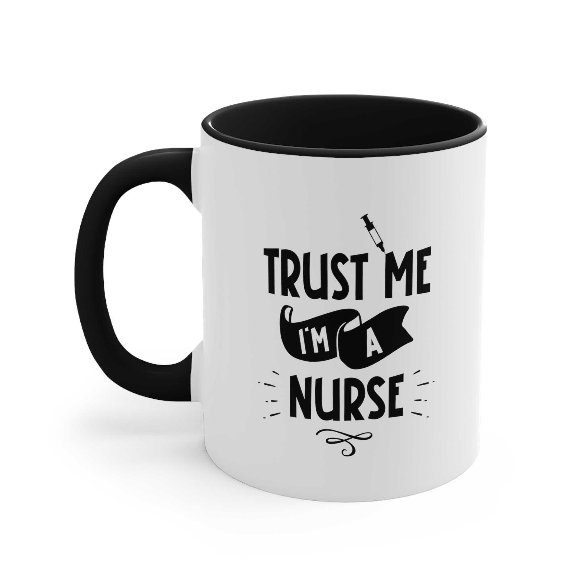 11oz Trust Me I'm a Nurse Coffee Mug 11oz Black 