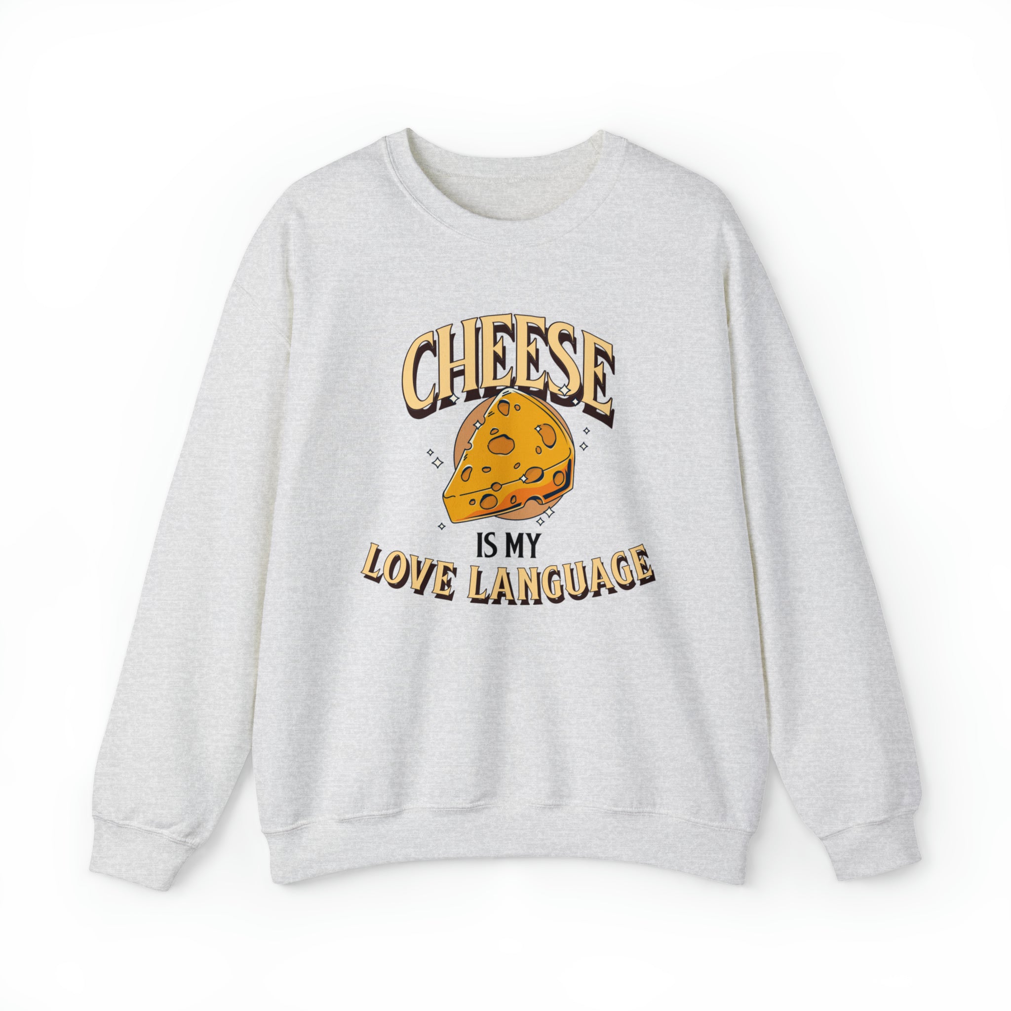 Unisex Cheese is My Love Language Sweatshirt S Ash 