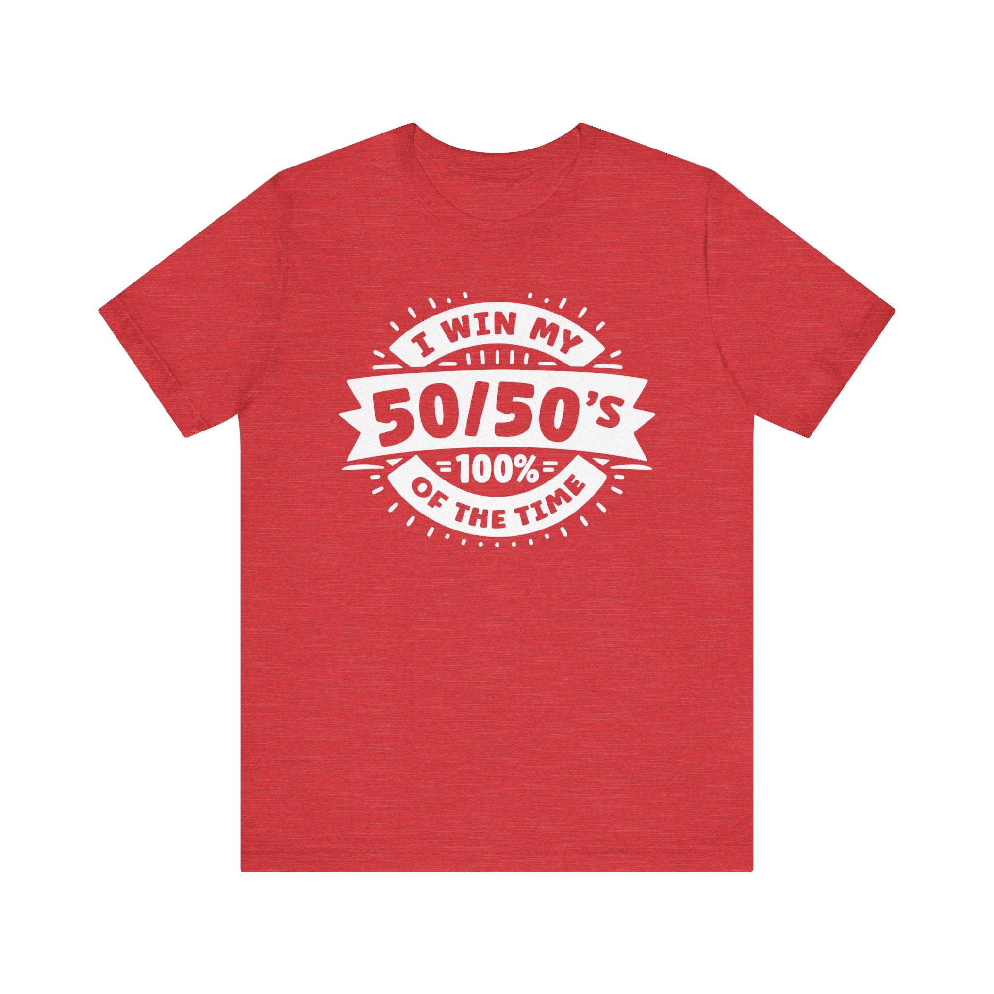 Unisex Gacha 50 50 Winner T Shirt Heather Red S 