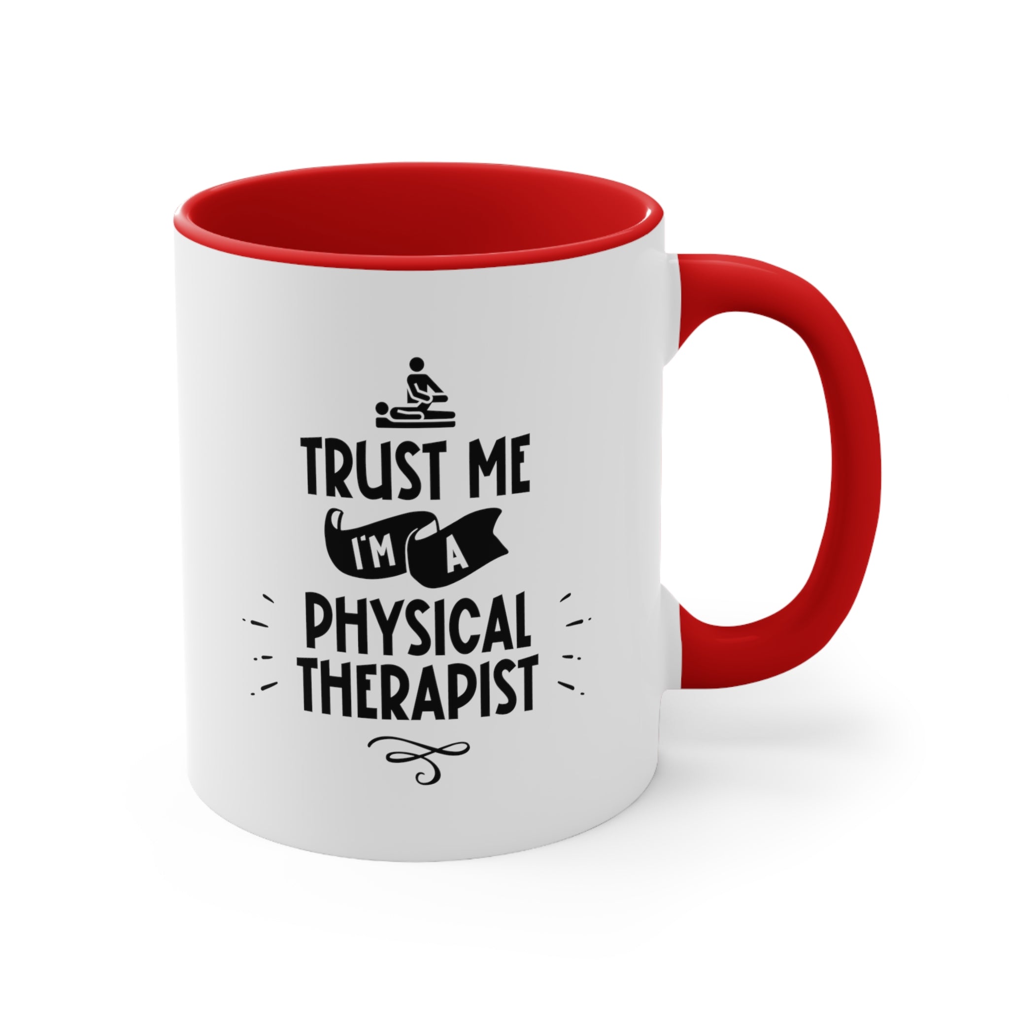 11oz Trust Me I'm a Physical Therapist Coffee Mug   