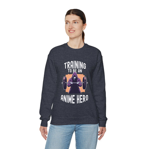 Unisex Training to be an Anime Hero Sweatshirt   