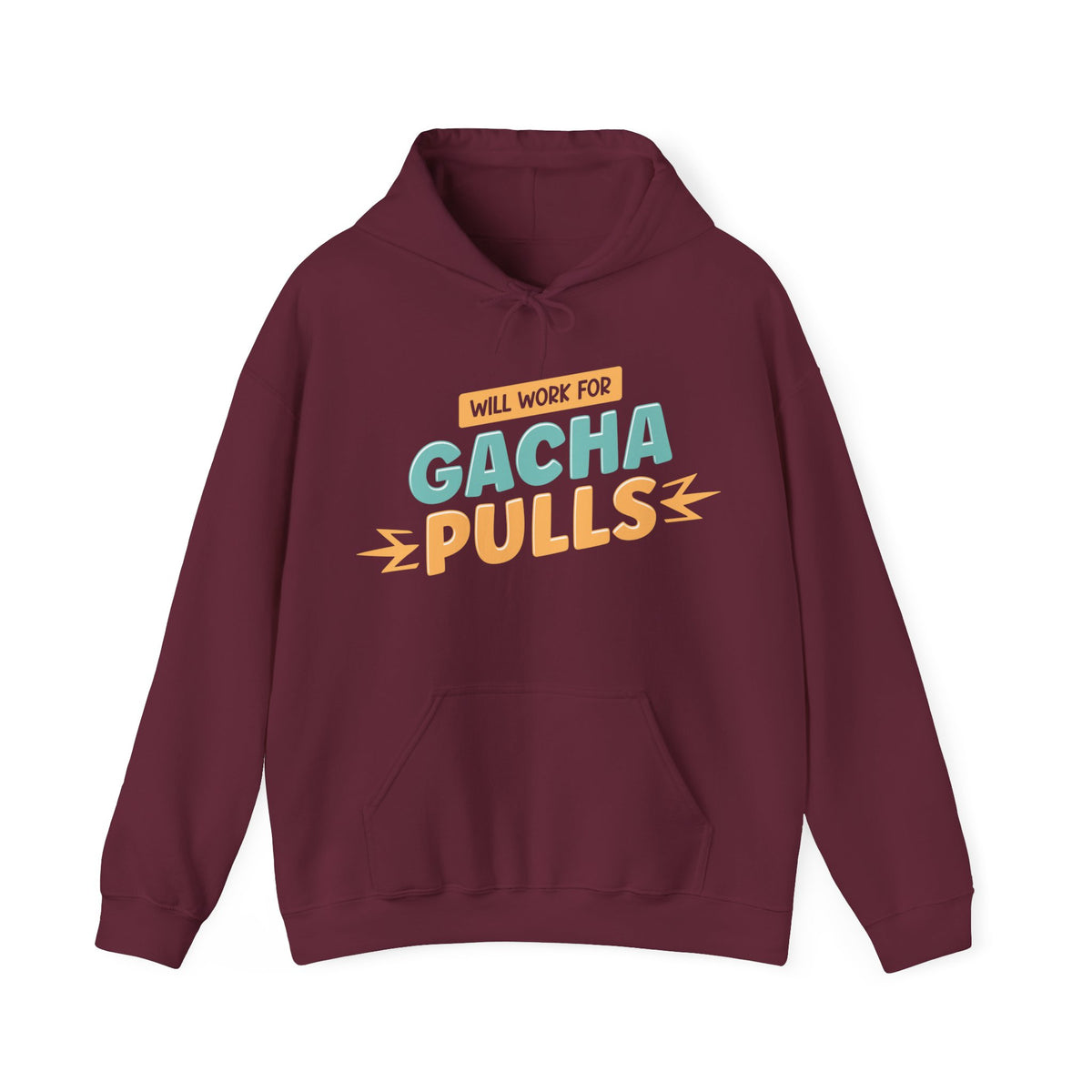 Unisex Will Work for Gacha Pulls Hoodie Maroon S 