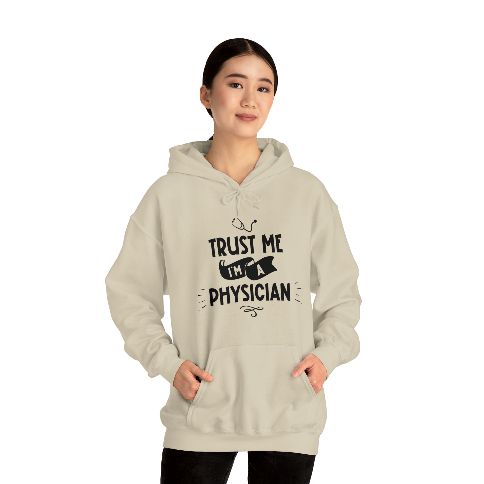 Unisex Trust Me I'm a Physician Hoodie   