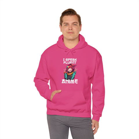 Unisex I Speak Fluent Anime Girl Hoodie   