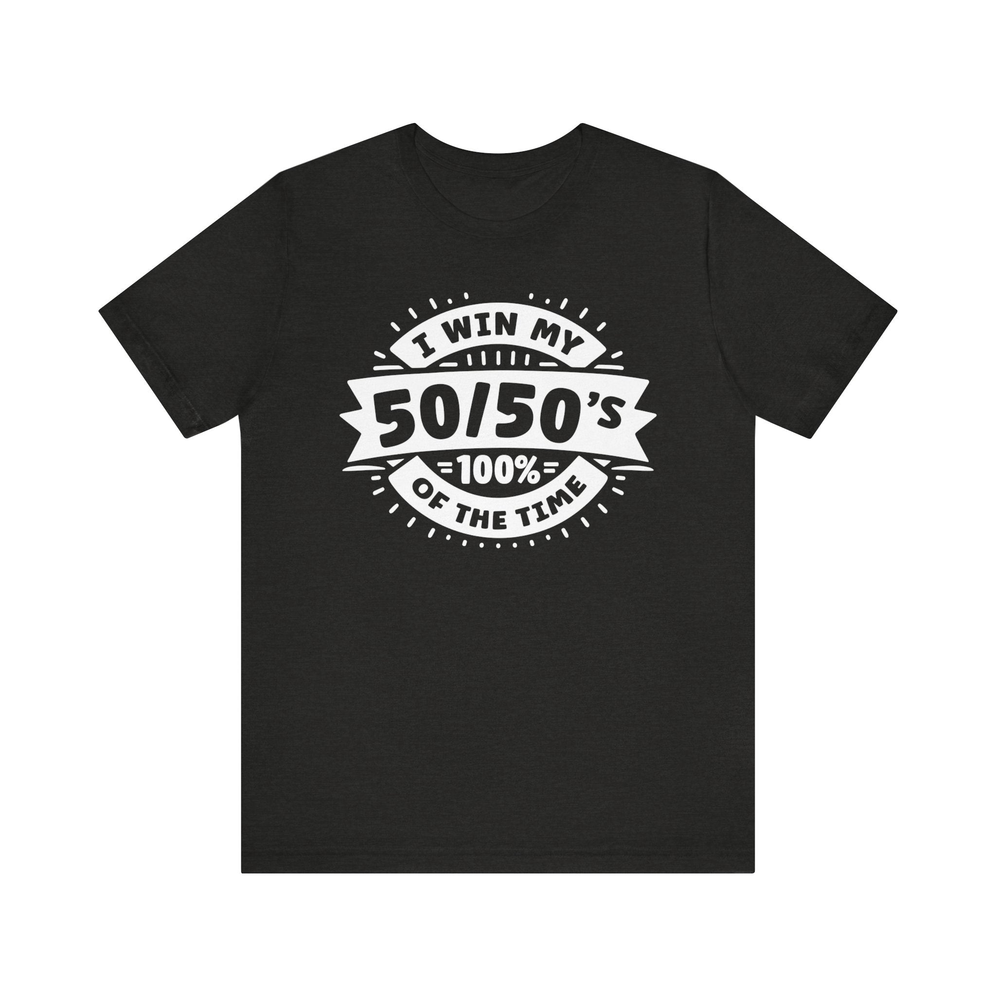 Unisex Gacha 50 50 Winner T Shirt Black Heather S 