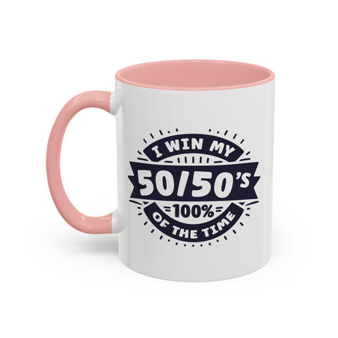 11oz 50 50 Winner Gacha Coffee Mug 11oz Pink