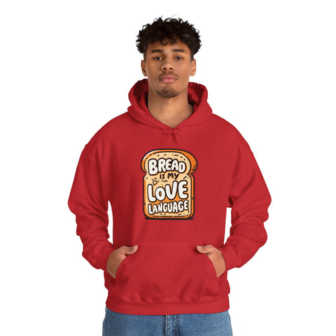 Unisex Bread is My Love Language Hoodie   