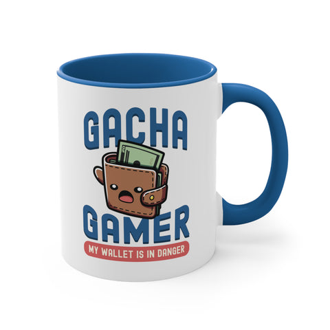 11oz Gacha Gamer My Wallet is in Danger Coffee Mug   