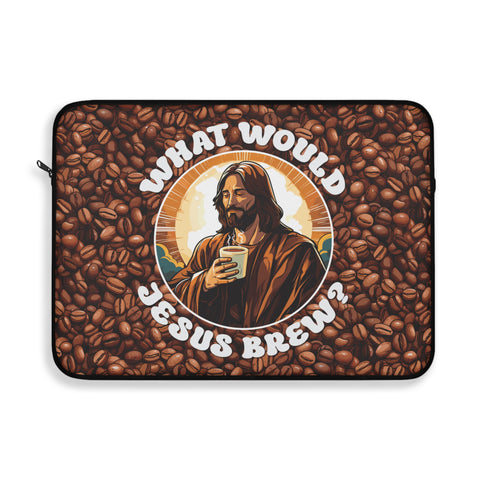 What Would Jesus Brew Coffee Laptop Sleeve 15"  