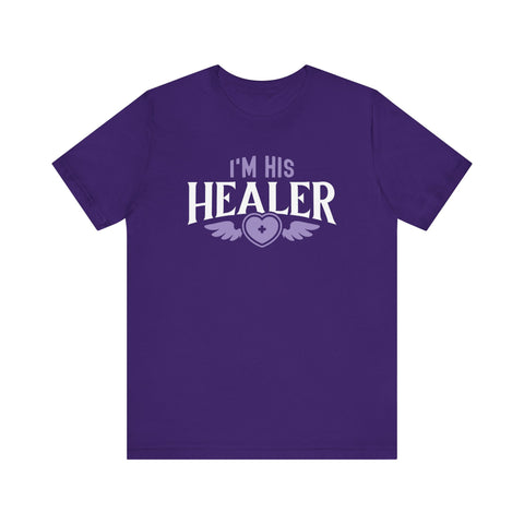 Unisex I'm His Healer T Shirt Team Purple S