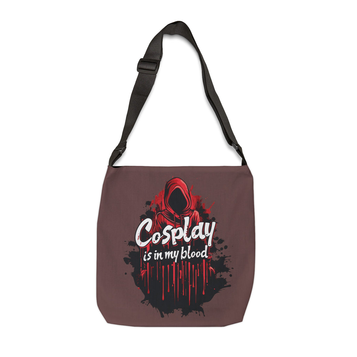 Cosplay is in My Blood Adjustable Tote Bag 16" × 16''  