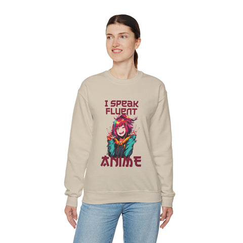 Unisex I Speak Fluent Anime Girl Sweatshirt   